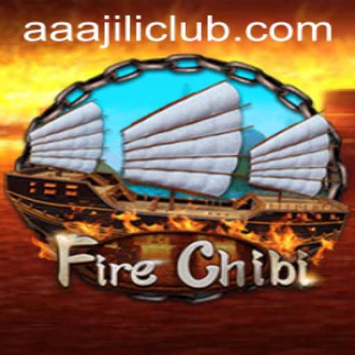 Exploring the Fiery World of FireChibi with AAAJILI