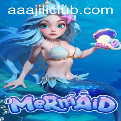 Dive into the Enchanting World of Mermaid: An In-Depth Guide to AAAJILI's Newest Game