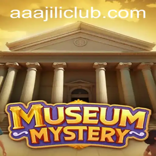 Explore the Intricacies of MuseumMystery: Unveiling the Secrets of AAAJILI